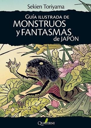 GUÍA ILUSTRADA DE MONSTRUOS Y FANTASMAS DE JAPÓN | 9788494180293 | TORIYAMA, SEKIEN | Llibreria Online de Vilafranca del Penedès | Comprar llibres en català