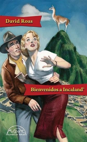 BIENVENIDOS A INCALAND® | 9788483931769 | ROAS DEUS, DAVID | Llibreria Online de Vilafranca del Penedès | Comprar llibres en català