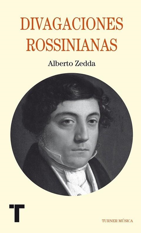 DIVAGACIONES ROSSINIANAS | 9788415832263 | ZEDDA, ALBERTO | Llibreria Online de Vilafranca del Penedès | Comprar llibres en català