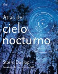 ATLAS DEL CIELO NOCTURNO | 9788446025627 | DUNLOP, STORM | Llibreria Online de Vilafranca del Penedès | Comprar llibres en català