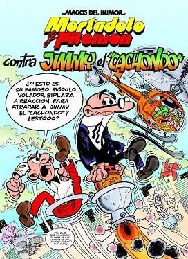 MORTADELO Y FILEMÓN CONTRA JIMMY EL CACHONDO | 9788466654623 | IBÁÑEZ TALAVERA, FRANCISCO | Llibreria Online de Vilafranca del Penedès | Comprar llibres en català