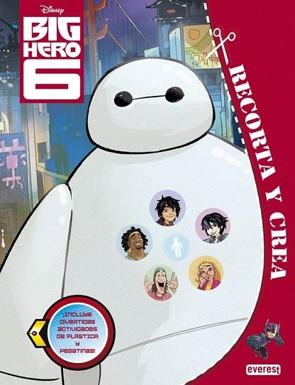 BIG HERO 6 RECORTA Y CREA | 9788444134871 | WALT DISNEY COMPANY | Llibreria Online de Vilafranca del Penedès | Comprar llibres en català