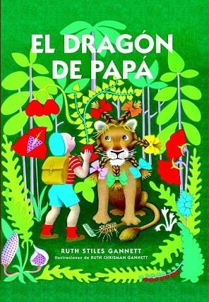 EL DRAGÓN DE PAPÁ | 9788416142040 | GANNET, RUTH STILES | Llibreria Online de Vilafranca del Penedès | Comprar llibres en català