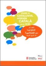 VIURE A CATALUNYA. APRENEM CATALÀ DES DE L'ÀRAB | 9788439381952 | FONT , JORDI/FORTIANA , BERTA/GANYET , ROSABEL | Llibreria Online de Vilafranca del Penedès | Comprar llibres en català