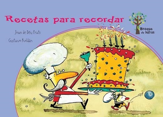 RECETAS PARA RECORDAR | 9788434240742 | PRATS, JOAN DE DÉU / ROLDÁN, GUSTAVO | Llibreria Online de Vilafranca del Penedès | Comprar llibres en català