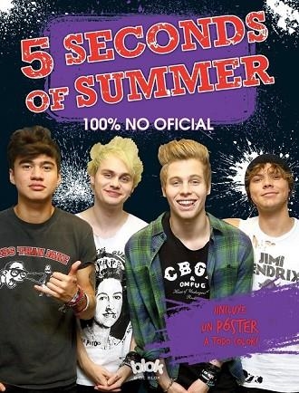 5 SECONDS OF SUMMER. 100% NO OFICIAL | 9788416075270 | AA. VV. | Llibreria L'Odissea - Libreria Online de Vilafranca del Penedès - Comprar libros