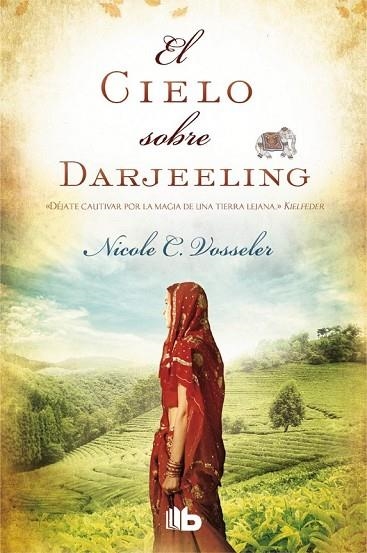 EL CIELO SOBRE DARJEELING | 9788490700136 | VOSSELER, NICOLE C. | Llibreria Online de Vilafranca del Penedès | Comprar llibres en català