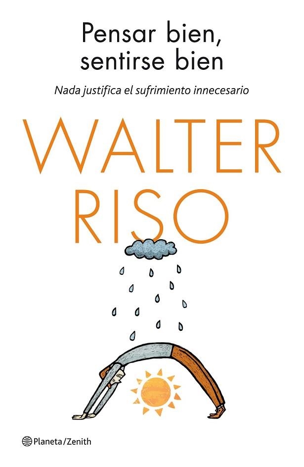 PENSAR BIEN SENTIRSE BIEN | 9788408135562 | RISO, WALTER | Llibreria Online de Vilafranca del Penedès | Comprar llibres en català