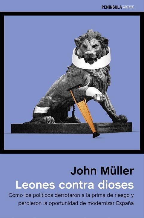 LEONES CONTRA DIOSES | 9788499423753 | MULLER, JOHN | Llibreria Online de Vilafranca del Penedès | Comprar llibres en català