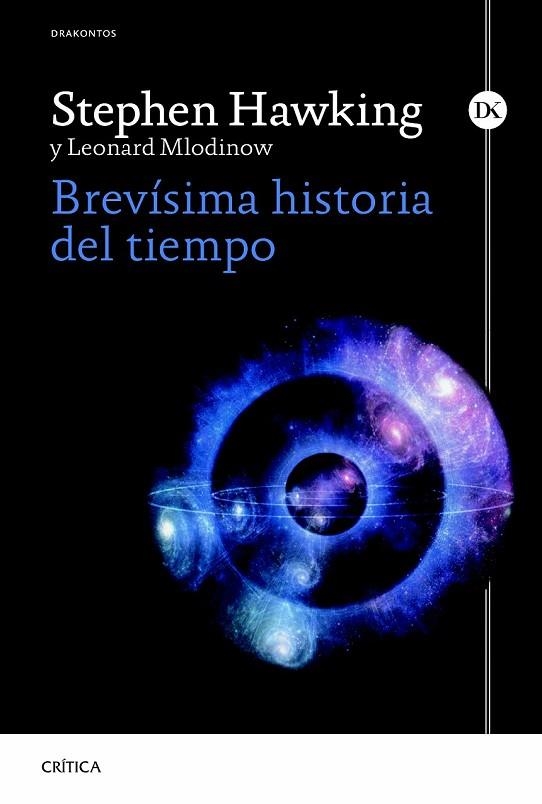 BREVÍSIMA HISTORIA DEL TIEMPO | 9788498927948 | HAWKING,  STEPHEN | Llibreria Online de Vilafranca del Penedès | Comprar llibres en català