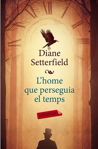 L'HOME QUE PERSEGUIA EL TEMPS | 9788499309316 | SETTERFIELD, DIANE | Llibreria L'Odissea - Libreria Online de Vilafranca del Penedès - Comprar libros