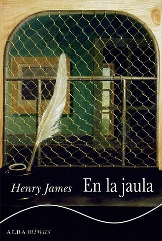 EN LA JAULA | 9788490650639 | JAMES, HENRY | Llibreria Online de Vilafranca del Penedès | Comprar llibres en català