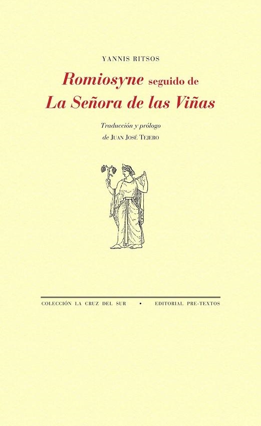 ROMIOSYNE SEGUIDO DE LA SEÑORA DE LAS VIÑAS | 9788415894728 | RITSOS, YANNIS | Llibreria L'Odissea - Libreria Online de Vilafranca del Penedès - Comprar libros