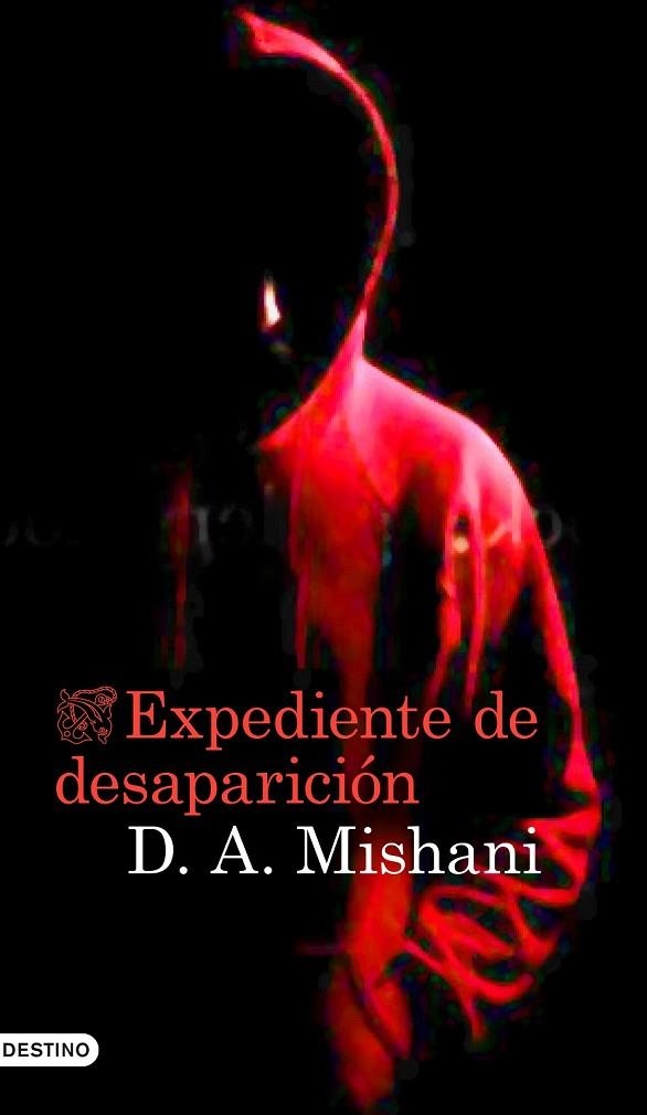 EXPEDIENTE DE DESAPARICIÓN | 9788423348886 | MISHANI, DROR | Llibreria Online de Vilafranca del Penedès | Comprar llibres en català