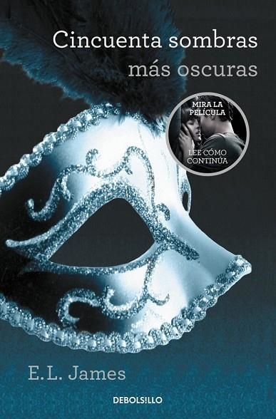 CINCUENTA SOMBRAS MÁS OSCURAS - LA PELICULA ( TRILOGÍA CINCUENTA SOMBRAS 2 ) | 9788490629970 | JAMES, E.L. | Llibreria Online de Vilafranca del Penedès | Comprar llibres en català