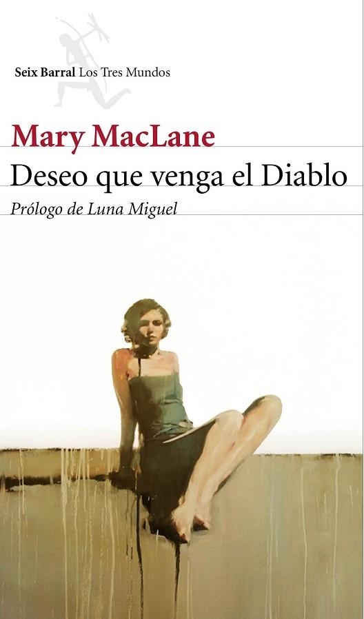 DESEO QUE VENGA EL DIABLO | 9788432224256 | MACLANE, MARY | Llibreria Online de Vilafranca del Penedès | Comprar llibres en català