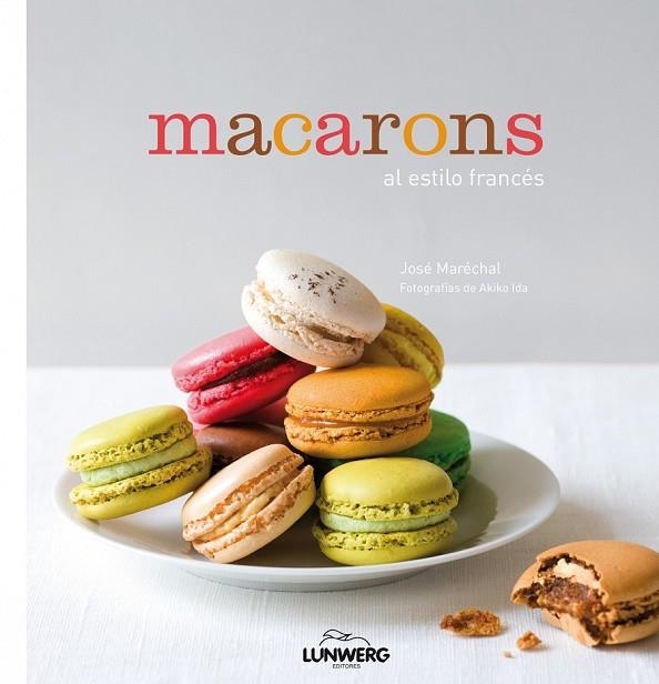 MACARONS | 9788416177103 | MARECHAL, JOSE | Llibreria Online de Vilafranca del Penedès | Comprar llibres en català