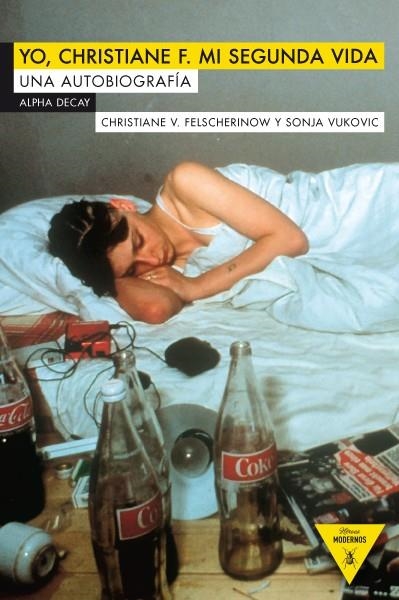 YO CHRISTIANE F. MI SEGUNDA VIDA | 9788492837816 | FELSCHEROW, CHRISTIANE V. / VUKOVIC, SONJA | Llibreria Online de Vilafranca del Penedès | Comprar llibres en català