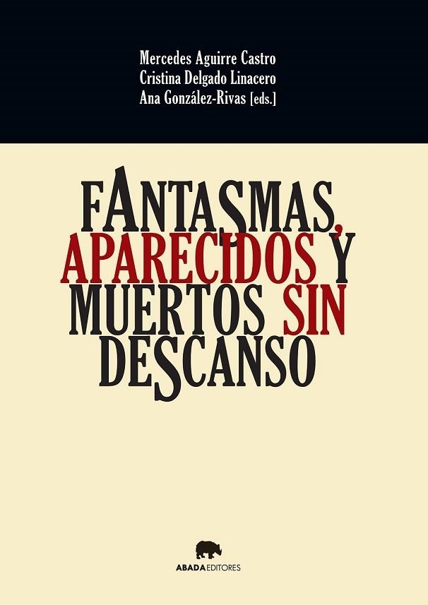 FANTASMAS APARECIDOS Y MUERTOS SIN DESCANSO | 9788416160037 | AA. VV. | Llibreria Online de Vilafranca del Penedès | Comprar llibres en català