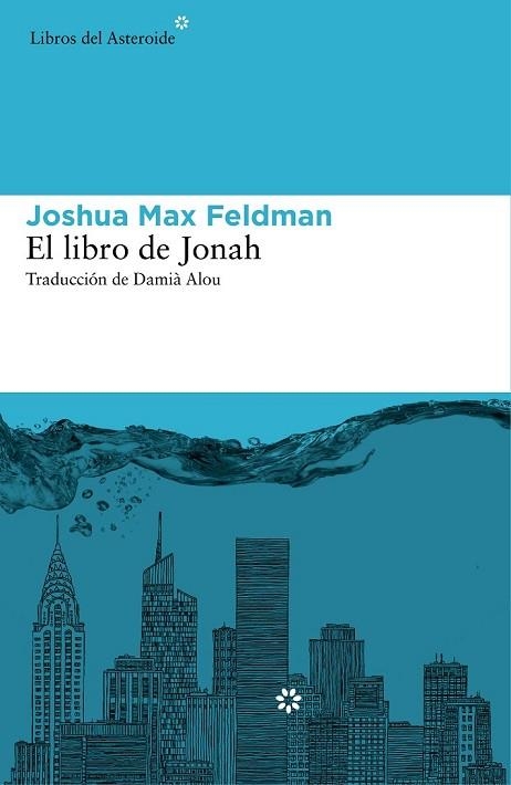 EL LIBRO DE JONAH | 9788416213160 | MAX FELDMAN, JOSHUA | Llibreria Online de Vilafranca del Penedès | Comprar llibres en català