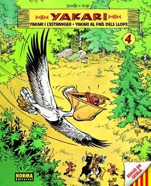 YAKARI VOL. 4 - EN CATALÀ - | 9788467900323 | JOB / DERIB | Llibreria Online de Vilafranca del Penedès | Comprar llibres en català