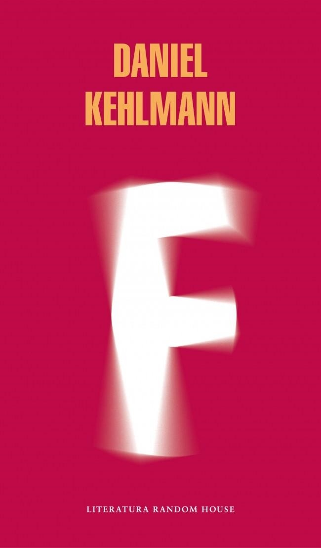 F ( FRIELAND ) | 9788439729464 | KEHLMANN, DANIEL | Llibreria L'Odissea - Libreria Online de Vilafranca del Penedès - Comprar libros