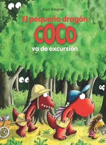 EL PEQUEÑO DRAGÓN COCO VA DE EXCURSIÓN | 9788424653705 | SIEGNER, INGO | Llibreria Online de Vilafranca del Penedès | Comprar llibres en català