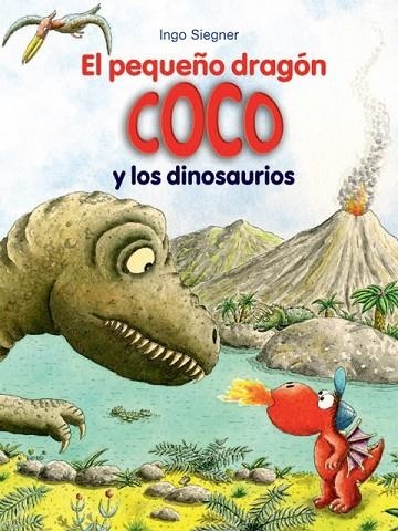 EL PEQUEÑO DRAGÓN COCO Y LOS DINOSAURIOS | 9788424653682 | SIEGNER, INGO | Llibreria Online de Vilafranca del Penedès | Comprar llibres en català