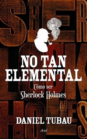 NO TAN ELEMENTAL | 9788434419032 | TUBAU, DANIEL | Llibreria Online de Vilafranca del Penedès | Comprar llibres en català