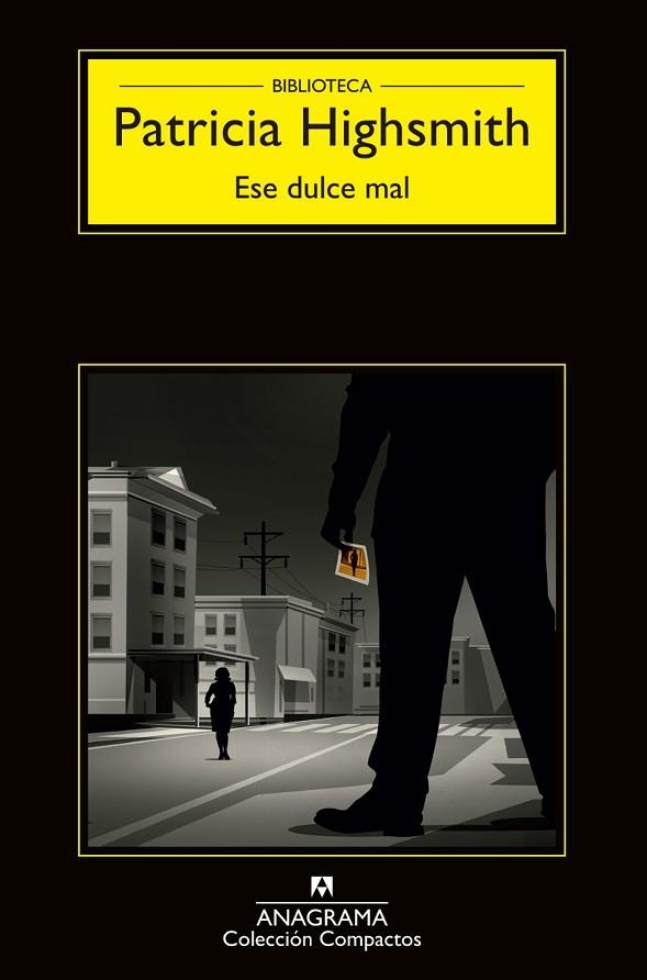 ESE DULCE MAL | 9788433977649 | HIGHSMITH, PATRICIA | Llibreria Online de Vilafranca del Penedès | Comprar llibres en català