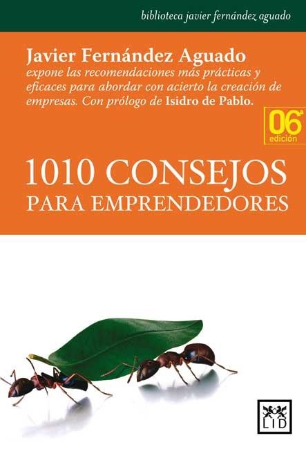 1.010 CONSEJOS PARA EMPRENDEDORES | 9788483561478 | FERNÁNDEZ AGUADO, JAVIER | Llibreria Online de Vilafranca del Penedès | Comprar llibres en català