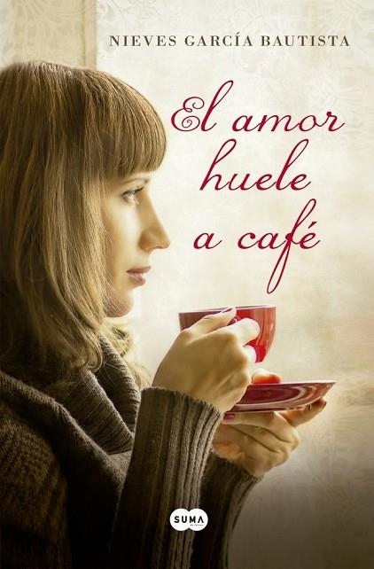 EL AMOR HUELE A CAFÉ | 9788483654507 | GARCIA BAUTISTA,NIEVES | Llibreria Online de Vilafranca del Penedès | Comprar llibres en català