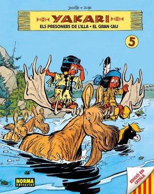 YAKARI VOL. 5 CATALA | 9788467903430 | JOB / DERIB | Llibreria Online de Vilafranca del Penedès | Comprar llibres en català