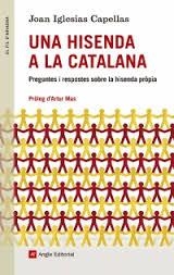 UNA HISENDA A LA CATALANA | 9788416139323 | IGLESIAS, JOAN | Llibreria Online de Vilafranca del Penedès | Comprar llibres en català