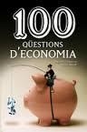 100 QÜESTIONS D'ECONOMIA | 9788490342756 | SEGARRA, AGUSTI / MIRET, LLUIS | Llibreria Online de Vilafranca del Penedès | Comprar llibres en català