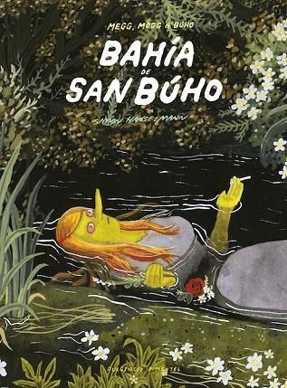 BAHÍA DE SAN BÚHO | 9788416167128 | HANSELMANN, SIMON | Llibreria Online de Vilafranca del Penedès | Comprar llibres en català