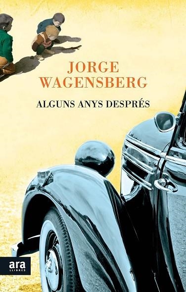 ALGUNS ANYS DESPRÉS | 9788416154203 | WAGENSBERG LUBINSKI, JORGE | Llibreria Online de Vilafranca del Penedès | Comprar llibres en català