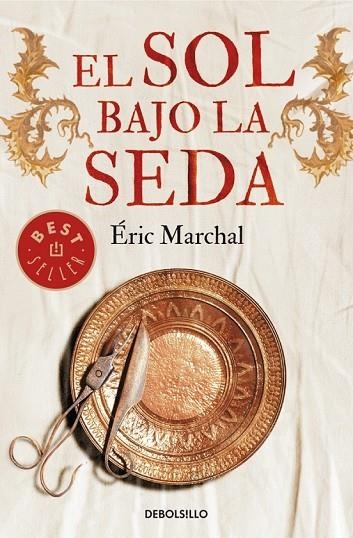 EL SOL BAJO LA SEDA | 9788490624050 | MARCHAL, ERIC | Llibreria Online de Vilafranca del Penedès | Comprar llibres en català