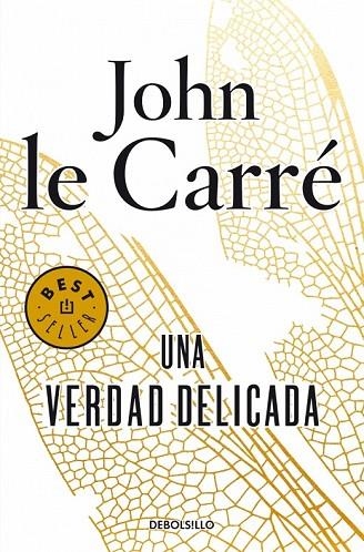 UNA VERDAD DELICADA | 9788490623954 | CARRE, JOHN LE | Llibreria Online de Vilafranca del Penedès | Comprar llibres en català