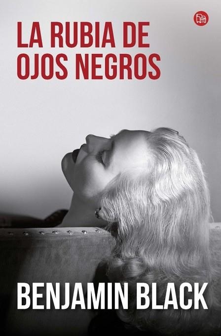 LA RUBIA DE OJOS NEGROS | 9788466328630 | BLACK, BENJAMIN | Llibreria Online de Vilafranca del Penedès | Comprar llibres en català