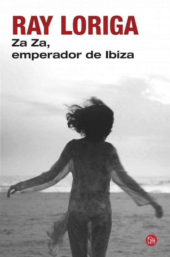 ZA ZA EMPERADOR DE IBIZA | 9788466328623 | LORIGA, RAY | Llibreria Online de Vilafranca del Penedès | Comprar llibres en català