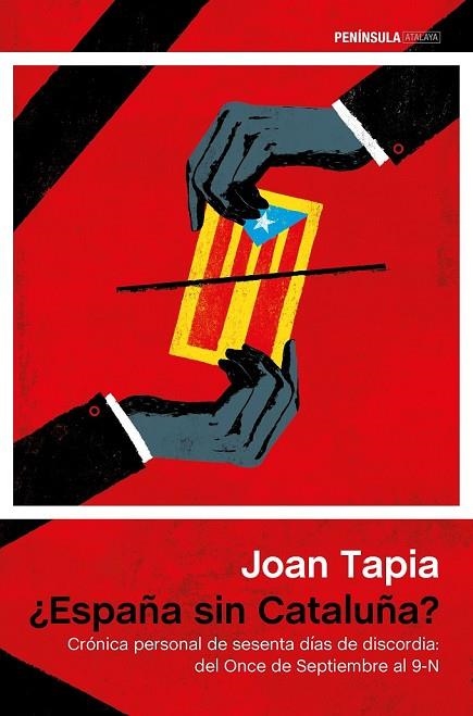 ESPAÑA SIN CATALUÑA | 9788499423760 | TAPIA, JOAN | Llibreria L'Odissea - Libreria Online de Vilafranca del Penedès - Comprar libros