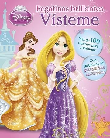 PRINCESAS VÍSTEME PEGATINAS BRILLANTES | 9788499516141 | DISNEY | Llibreria Online de Vilafranca del Penedès | Comprar llibres en català