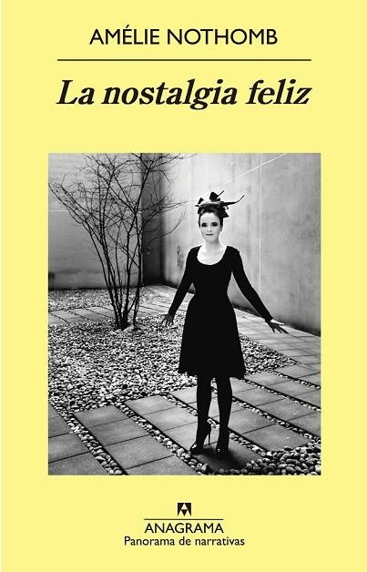 LA NOSTALGIA FELIZ | 9788433979148 | NOTHOMB, AMÉLIE | Llibreria L'Odissea - Libreria Online de Vilafranca del Penedès - Comprar libros