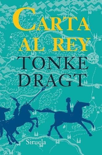 CARTA AL REY | 9788416280643 | DRAGT, TONKE | Llibreria Online de Vilafranca del Penedès | Comprar llibres en català