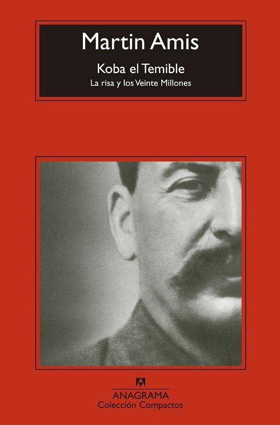 KOBA EL TEMIBLE | 9788433977625 | AMIS, MARTIN | Llibreria Online de Vilafranca del Penedès | Comprar llibres en català