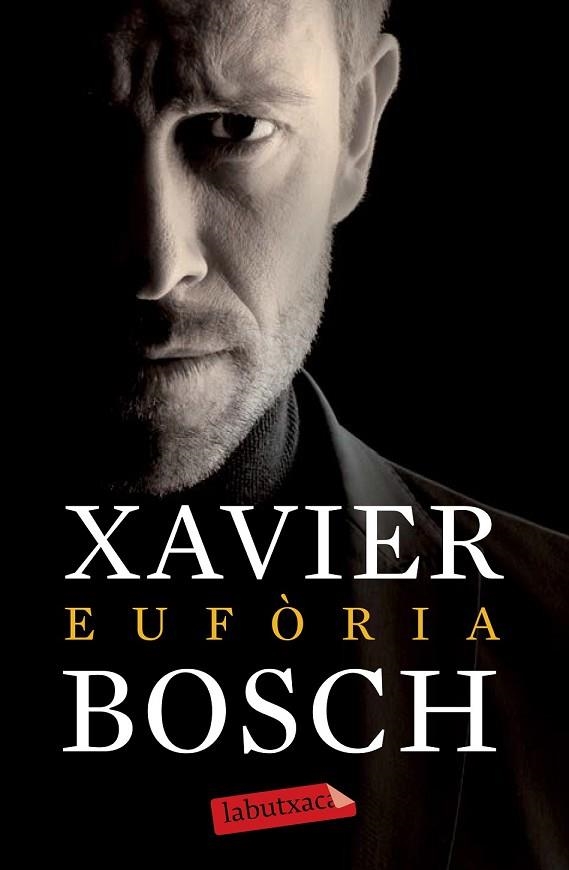 EUFÒRIA | 9788499309439 | BOSCH, XAVIER | Llibreria L'Odissea - Libreria Online de Vilafranca del Penedès - Comprar libros