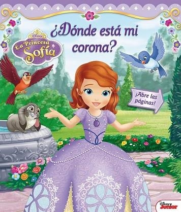 LA PRINCESA SOFÍA. ¿DÓNDE ESTÁ MI CORONA? | 9788499516066 | DISNEY | Llibreria Online de Vilafranca del Penedès | Comprar llibres en català