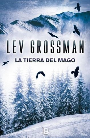 LA TIERRA DEL MAGO | 9788466656122 | GROSSMAN, LEV | Llibreria L'Odissea - Libreria Online de Vilafranca del Penedès - Comprar libros