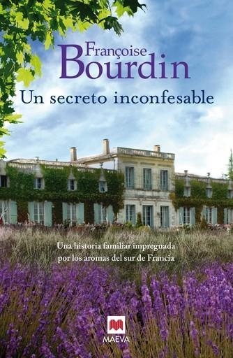 UN SECRETO INCONFESABLE | 9788415893912 | BOURDIN, FRANÇOISE | Llibreria Online de Vilafranca del Penedès | Comprar llibres en català